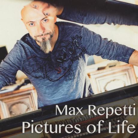 MAX REPETTI - Pictures of Life CD Digipack